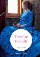 Couverture du livre « Thérèse Raquin : un roman d'Emile Zola » de Émile Zola aux éditions Books On Demand