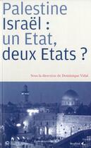 Couverture du livre « Palestine/Israël : un Etat, deux Etats ? » de  aux éditions Actes Sud