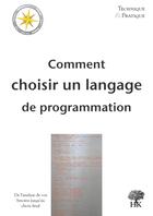 Couverture du livre « Comment choisir un langage de programmation » de Thomas Pornin aux éditions H & K