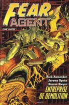 Couverture du livre « Fear Agent t.4 : entreprise de démolition » de Rick Remender et Kieron Dwyer et Jerome Opena aux éditions Akileos
