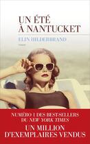 Couverture du livre « Un été à Nantucket » de Elin Hilderbrand aux éditions Les Escales