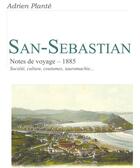 Couverture du livre « San sebastian » de Plante Adrien aux éditions France Libris Publication