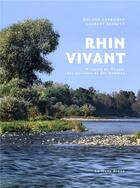Couverture du livre « Rhin vivant » de Laurent Schmitt aux éditions La Nuee Bleue