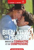 Couverture du livre « Bien vivre en couple » de  aux éditions De Vecchi