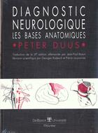 Couverture du livre « Diagnostic neurologique les bases anatomiques » de Duus aux éditions De Boeck