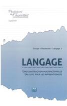 Couverture du livre « Langage : Une construction multifactorielle » de  aux éditions Eme Editions