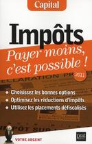 Couverture du livre « Impôts ; payer moins, c'est possible ! (édition 2011) » de Eric Giraud aux éditions Prat
