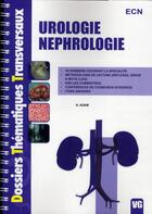 Couverture du livre « Urologie néphrologie » de N Adam aux éditions Vernazobres Grego