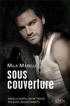 Couverture du livre « Sous couverture » de Marelli Mila aux éditions City