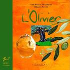 Couverture du livre « L'olivier » de Sandrine Moirenc aux éditions Equinoxe