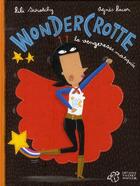 Couverture du livre « Wondercrotte » de Agnes Lacor et Lili Scratchy aux éditions Thierry Magnier