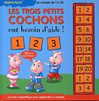 Couverture du livre « Les trois petits cochons ont besoin d'aide ! ; je compte de 1à 20 » de Adaptation Piccolia aux éditions Piccolia