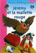 Couverture du livre « Jeremy et la malette rouge » de  aux éditions Cerf Volant