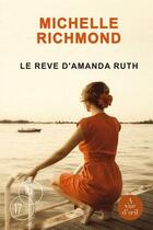 Couverture du livre « Le rêve d'Amanda Ruth » de Michelle Richmond aux éditions A Vue D'oeil