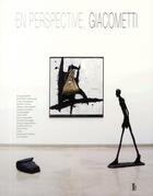 Couverture du livre « En perspective ; Giacometti » de Thierry Dufrene aux éditions Fage