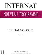 Couverture du livre « Ophtalmologie internat t.11 » de F. Brami aux éditions Heures De France