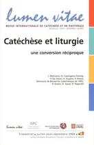 Couverture du livre « Revue lumen vitae numero 3 catechese et liturgie » de  aux éditions Lumen Vitae