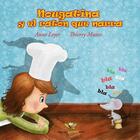 Couverture du livre « Nougatina y el ratón que narra » de Anne Loyer et Thierry Manes aux éditions Chouetteditions.com