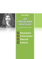 Couverture du livre « Les Précieuses ridicules, de Molière ; fiche de lecture complète » de  aux éditions Numeriklivres