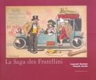Couverture du livre « La saga des Fratellini » de Laurent Gachet aux éditions Magellan & Cie