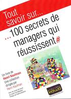 Couverture du livre « Tout savoir sur... ; 100 secrets de managers qui réussissent » de Henri Kaufman aux éditions Kawa
