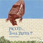 Couverture du livre « Picoti... tous partis ? » de Francoise Rogier aux éditions A Pas De Loups
