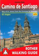 Couverture du livre « Camino de Santiago ; way of St James from Pyrenees to Santiago » de Cordula Rabe aux éditions Rother