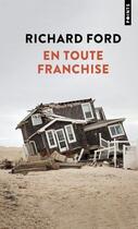 Couverture du livre « En toute franchise » de Richard Ford aux éditions Points