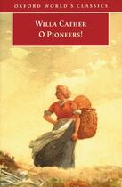 Couverture du livre « O pioneers! » de Willa Cather aux éditions Editions Racine