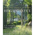 Couverture du livre « Highgrove a garden celebrated /anglais » de The Prince Of Wales aux éditions Little Brown Us