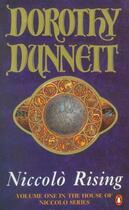 Couverture du livre « Niccolo Rising: The House Of Niccolo » de Dunnett Dorothy aux éditions Adult Pbs