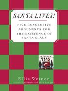 Couverture du livre « Santa Lives! » de Ellis Weiner aux éditions Penguin Group Us