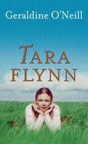 Couverture du livre « Tara Flynn » de O'Neill Geraldine aux éditions Orion Digital