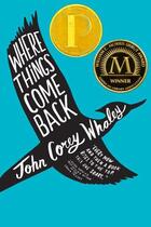 Couverture du livre « Where Things Come Back » de Whaley John Corey aux éditions Atheneum Books For Young Readers