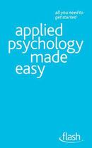 Couverture du livre « Applied Psychology Made Easy: Flash Ebook Epub » de Hayes Nicky aux éditions Hodder Education Digital