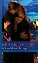 Couverture du livre « A Scandalous Marriage (Mills & Boon Modern) (Wives Wanted - Book 3) » de Miranda Lee aux éditions Mills & Boon Series