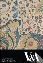 Couverture du livre « V.A. patterns spitalfields silks » de Moira et Thunder aux éditions Victoria And Albert Museum