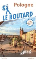 Couverture du livre « Guide du Routard ; Pologne (édition 2019/2020) » de Collectif Hachette aux éditions Hachette Tourisme