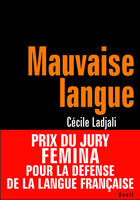 Couverture du livre « Mauvaise langue » de Cecile Ladjali aux éditions Seuil