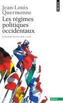 Couverture du livre « Les regimes politiques occidentaux » de Jean-Louis Quermonne aux éditions Seuil