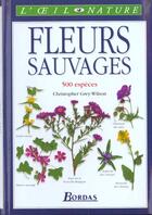 Couverture du livre « Fleurs Sauvages » de Grey-Wilson aux éditions Bordas