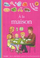 Couverture du livre « À la maison » de Delphine Gravier aux éditions Gallimard-jeunesse