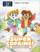 Couverture du livre « Super Copains -8- Randonnée en famille » de Magdalena/Baglioni aux éditions Pere Castor
