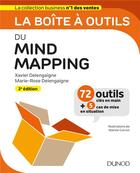 Couverture du livre « La boîte à outils : du mind mapping (2e édition) » de Xavier Delengaigne et Marie-Rose Delengaigne aux éditions Dunod
