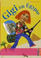 Couverture du livre « Gigi en Egypte » de Rachel Hausfater aux éditions Casterman