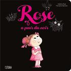 Couverture du livre « Rose a peur du noir » de Barcilon Marianne / et Adeline Ruel aux éditions Lito