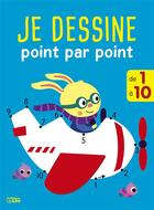 Couverture du livre « Point par point l'avion 1 a 10 » de  aux éditions Lito