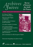 Couverture du livre « REVUE ARCHIVES JUIVES : Archives Juives n°45/2 : Français, Juifs et Musulmans dans l'Algérie coloniale » de  aux éditions Belles Lettres