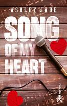 Couverture du livre « Song of my heart » de Ashley Jade aux éditions Harlequin