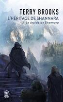 Couverture du livre « L'héritage de Shannara Tome 2 : le druide de Shannara » de Terry Brooks aux éditions J'ai Lu